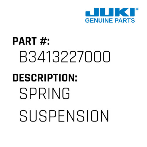 Spring Suspension - Juki #B3413227000 Genuine Juki Part
