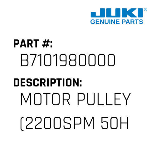 Motor Pulley - Juki #B7101980000 Genuine Juki Part