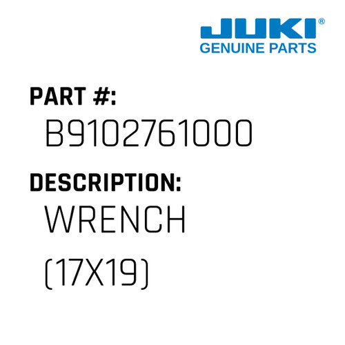Wrench - Juki #B9102761000 Genuine Juki Part