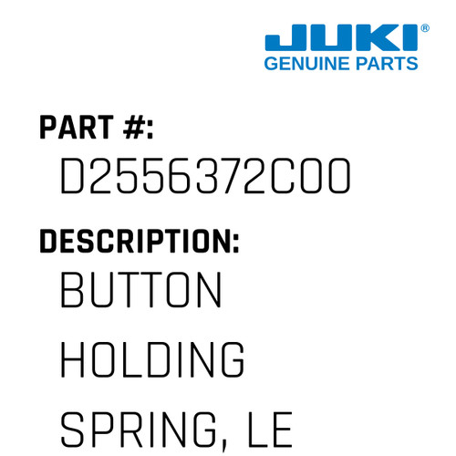 Button Holding Spring, Left - Juki #D2556372C00 Genuine Juki Part