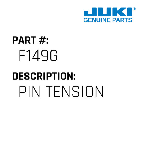 Pin Tension - Juki #F149G Genuine Juki Part