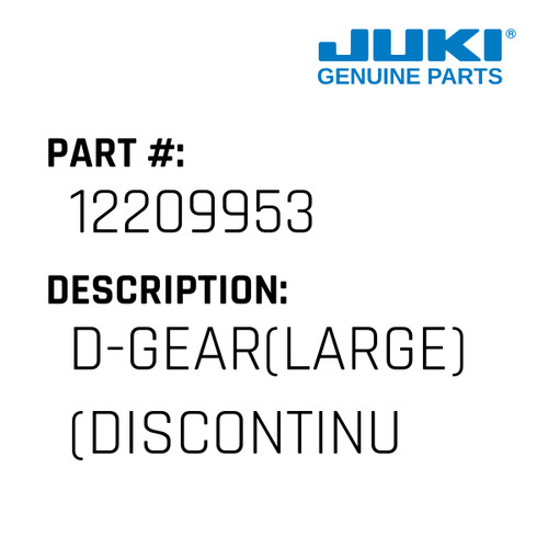 D-Gear - Juki #12209953 Genuine Juki Part
