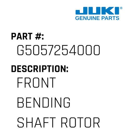 Front Bending Shaft Rotor Base - Juki #G5057254000 Genuine Juki Part