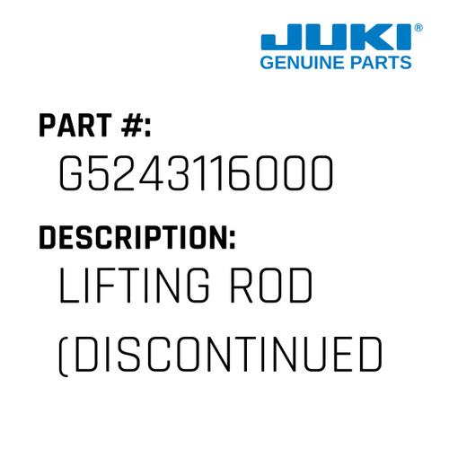 Lifting Rod - Juki #G5243116000 Genuine Juki Part
