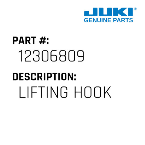 Lifting Hook - Juki #12306809 Genuine Juki Part