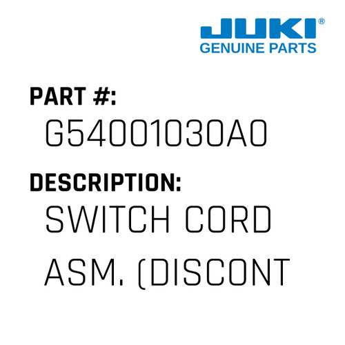 Switch Cord Asm. - Juki #G54001030A0 Genuine Juki Part