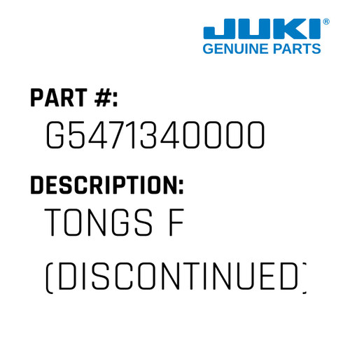 Tongs F - Juki #G5471340000 Genuine Juki Part