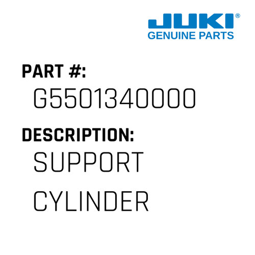 Support Cylinder - Juki #G5501340000 Genuine Juki Part