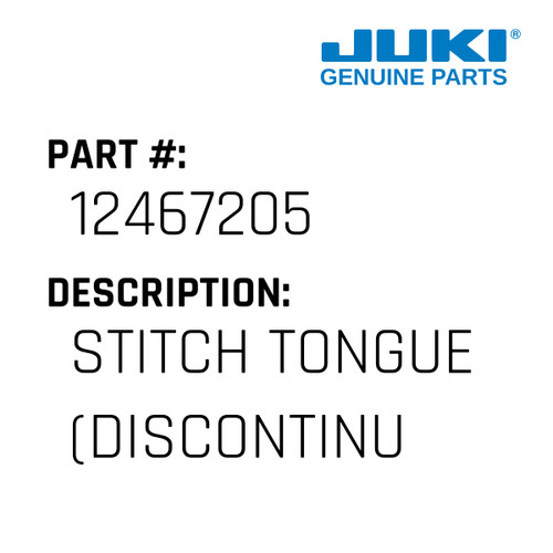 Stitch Tongue - Juki #12467205 Genuine Juki Part