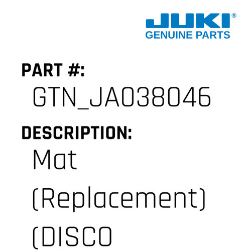 Mat - Juki #GTN_JA038046 Genuine Juki Part