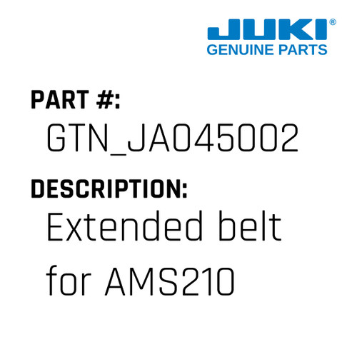 Extended Belt - Juki #GTN_JA045002 Genuine Juki Part
