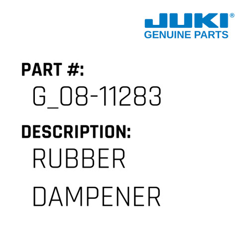 Rubber Dampener - Juki #G_08-11283 Genuine Juki Part