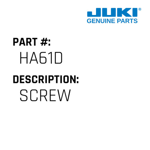 Screw - Juki #HA61D Genuine Juki Part