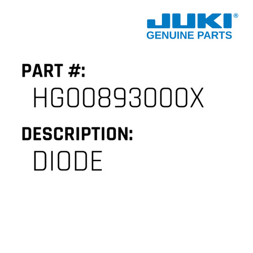 Diode - Juki #HG00893000X Genuine Juki Part
