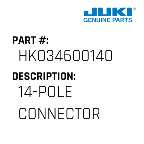 14-Pole Connector - Juki #HK034600140 Genuine Juki Part