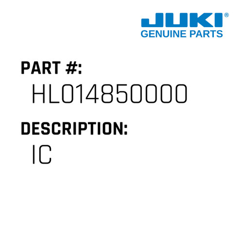 Ic - Juki #HL014850000 Genuine Juki Part
