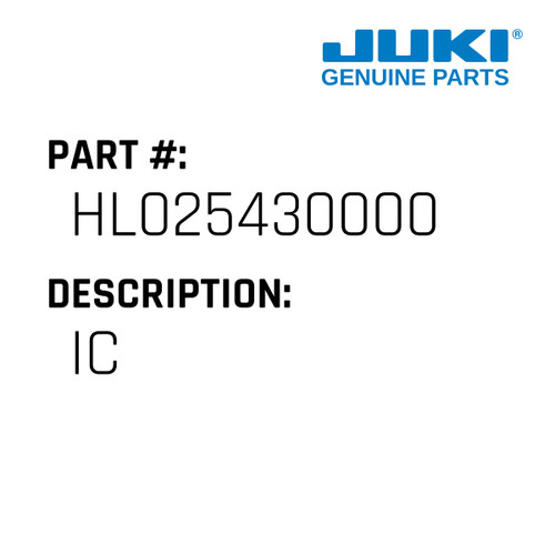 Ic - Juki #HL025430000 Genuine Juki Part