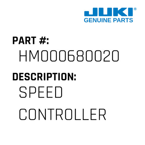 Speed Controller - Juki #HM000680020 Genuine Juki Part