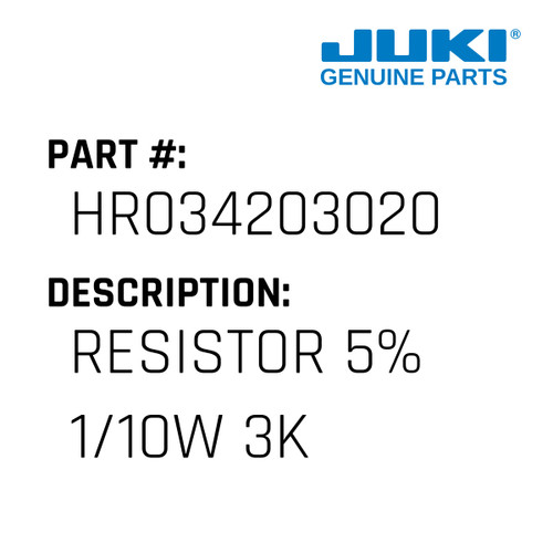 Resistor 5% 1/10W 3K - Juki #HR034203020 Genuine Juki Part