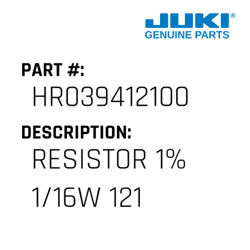 Resistor 1% 1/16W 121 - Juki #HR039412100 Genuine Juki Part