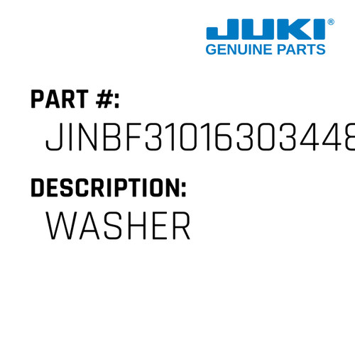 Washer - Juki #JINBF31016303448 Genuine Juki Part