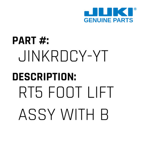Rt5 Foot Lift Assy With Bracket Connector - Juki #JINKRDCY-YT Genuine Juki Part