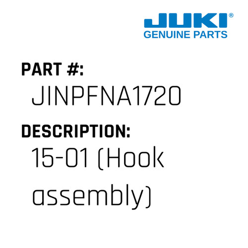 15-01 - Juki #JINPFNA1720 Genuine Juki Part