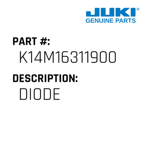 Diode - Juki #K14M16311900 Genuine Juki Part