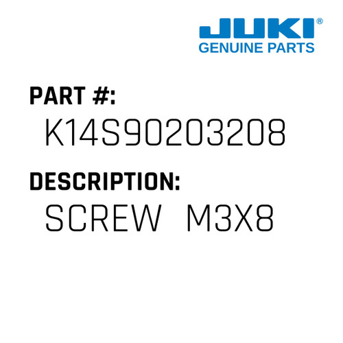 Screw  M3X8 - Juki #K14S90203208 Genuine Juki Part