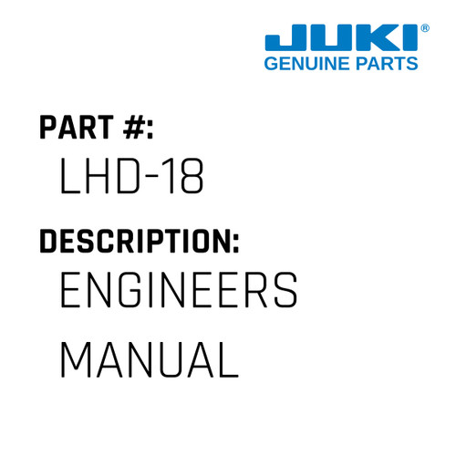 Engineers Manual - Juki #LHD-18 Genuine Juki Part