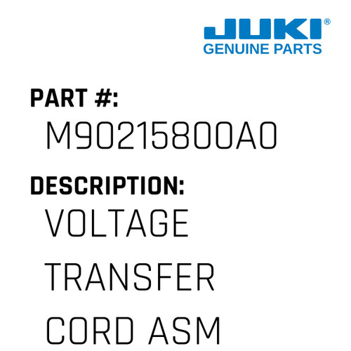 Voltage Transfer Cord Asm. - Juki #M90215800A0 Genuine Juki Part