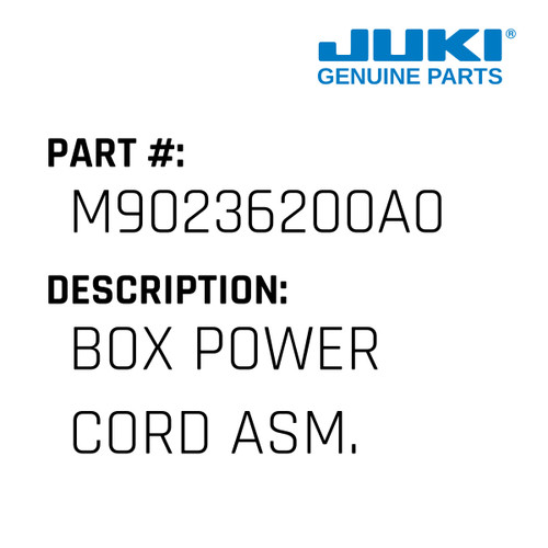 Box Power Cord Asm. - Juki #M90236200A0 Genuine Juki Part