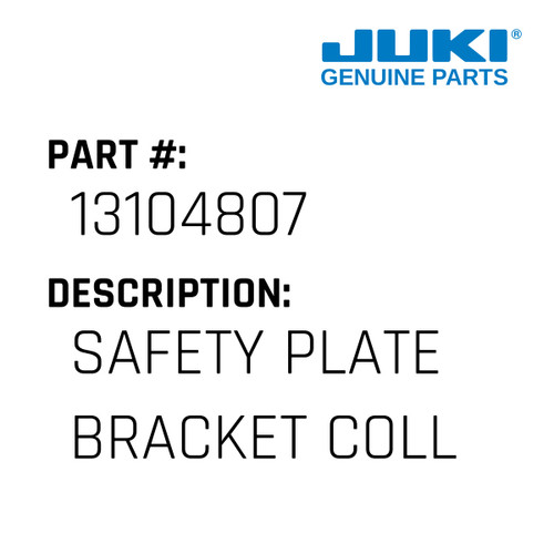 Safety Plate Bracket Collar - Juki #13104807 Genuine Juki Part