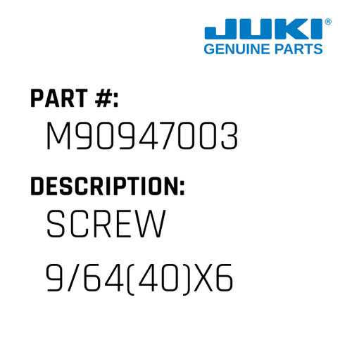 Screw 9/64 - Juki #M90947003 Genuine Juki Part