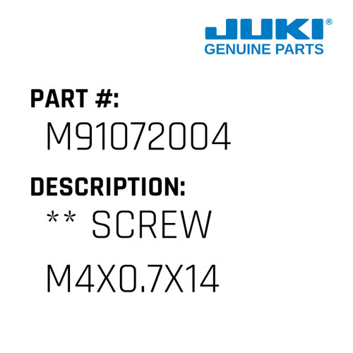 ** Screw M4X0.7X14 - Juki #M91072004 Genuine Juki Part