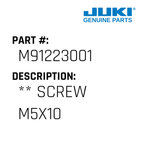 ** Screw M5X10 - Juki #M91223001 Genuine Juki Part