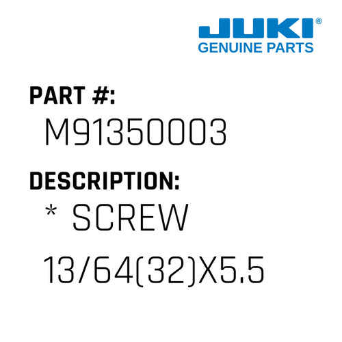 * Screw 13/64 - Juki #M91350003 Genuine Juki Part