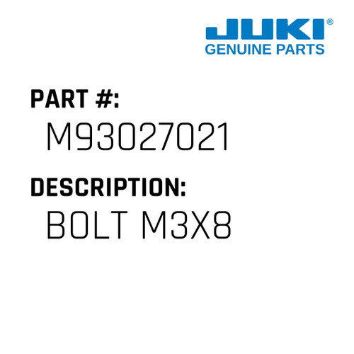 Bolt M3X8 - Juki #M93027021 Genuine Juki Part