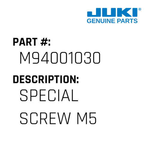 Special Screw M5 - Juki #M94001030 Genuine Juki Part