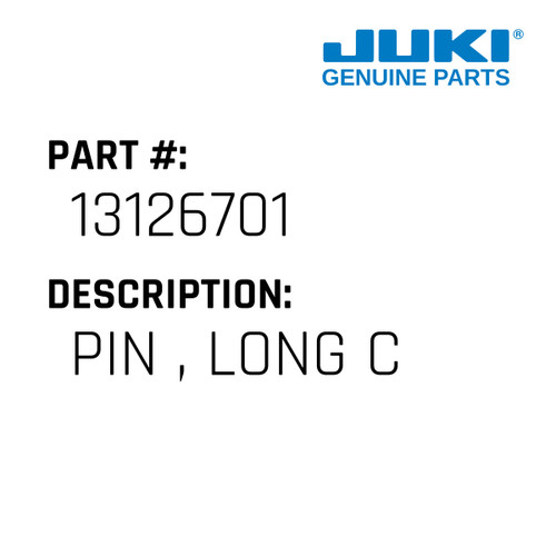 Pin , Long C - Juki #13126701 Genuine Juki Part