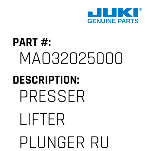 Presser Lifter Plunger Rubber - Juki #MAO32025000 Genuine Juki Part