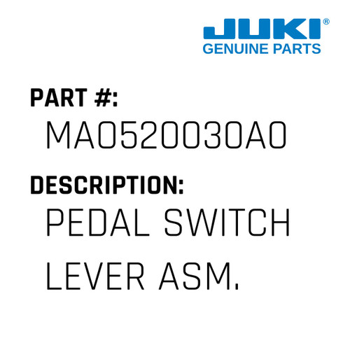 Pedal Switch Lever Asm. - Juki #MAO520030A0 Genuine Juki Part