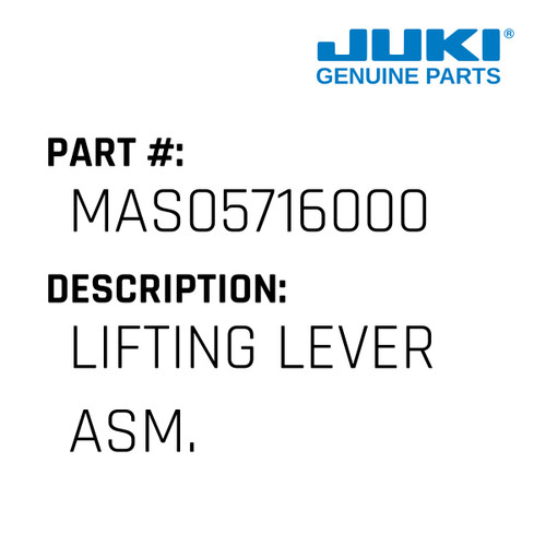 Lifting Lever Asm. - Juki #MAS05716000 Genuine Juki Part
