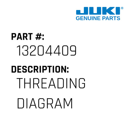 Threading Diagram - Juki #13204409 Genuine Juki Part