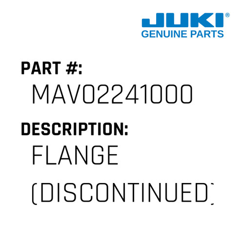 Flange - Juki #MAV02241000 Genuine Juki Part