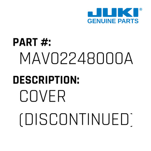 Cover - Juki #MAV02248000A Genuine Juki Part