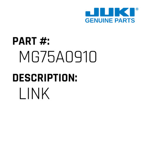 Link - Juki #MG75A0910 Genuine Juki Part