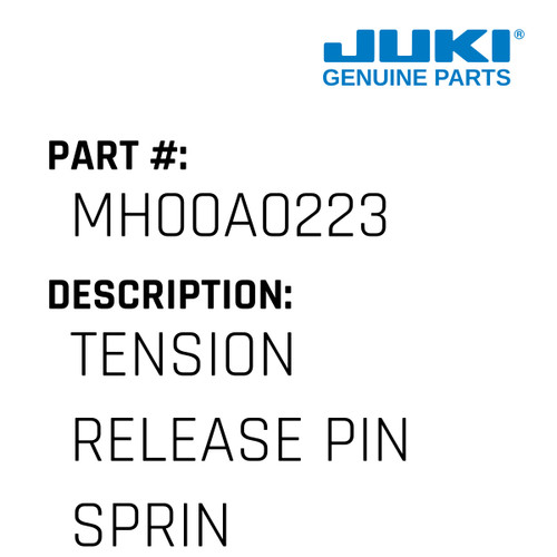 Tension Release Pin Spring - Juki #MH00A0223 Genuine Juki Part