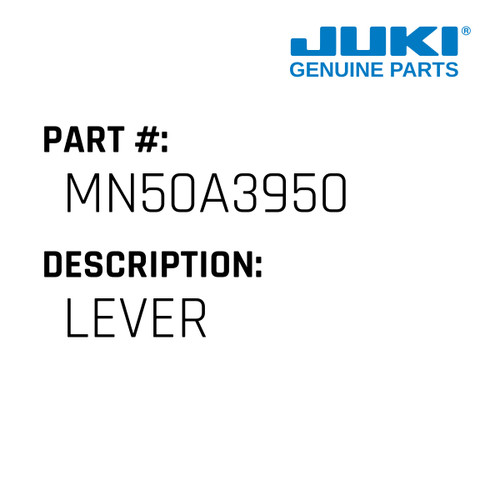 Lever - Juki #MN50A3950 Genuine Juki Part