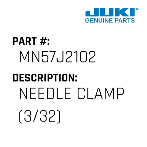 Needle Clamp - Juki #MN57J2102 Genuine Juki Part